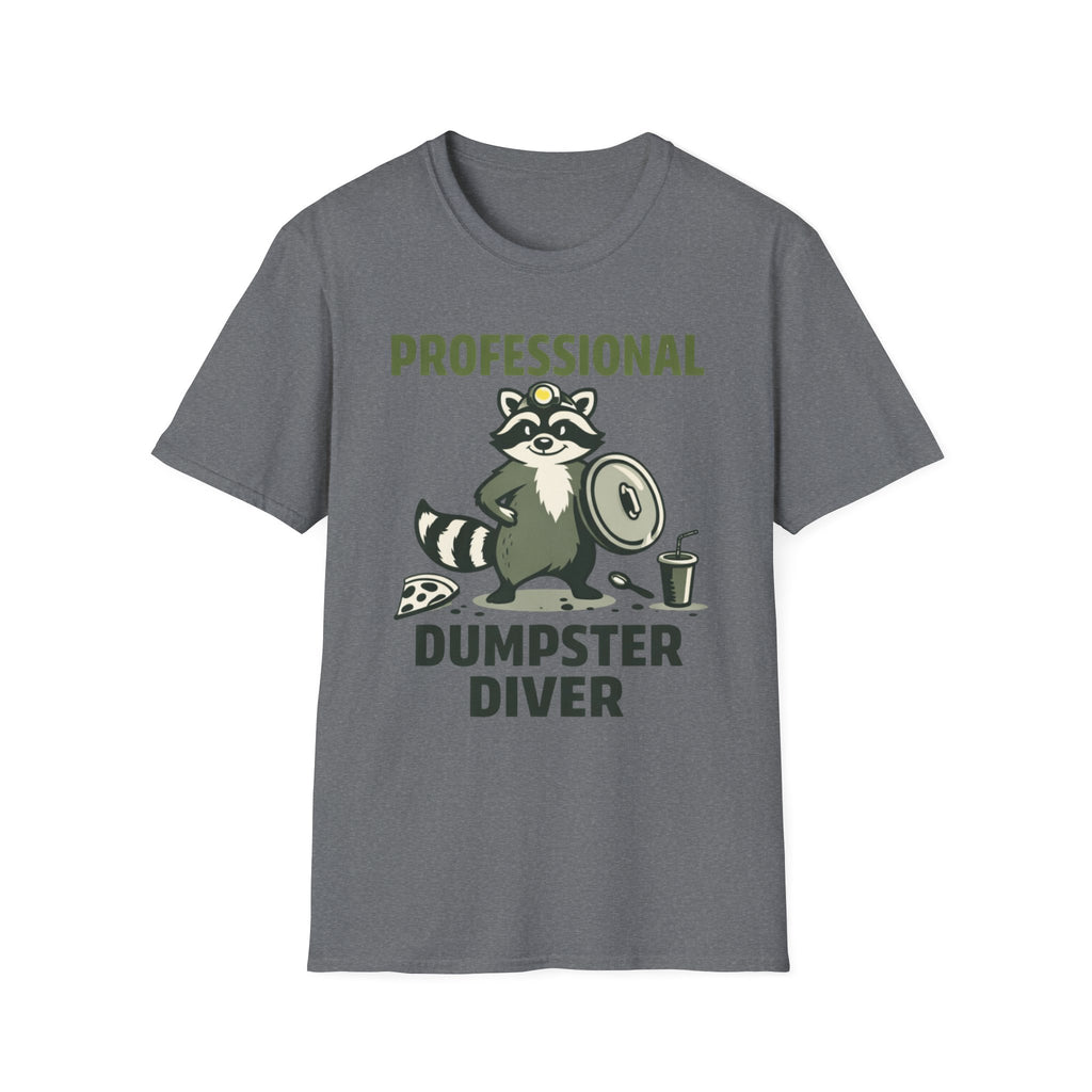 Professional Dumpster Diver T-Shirt
