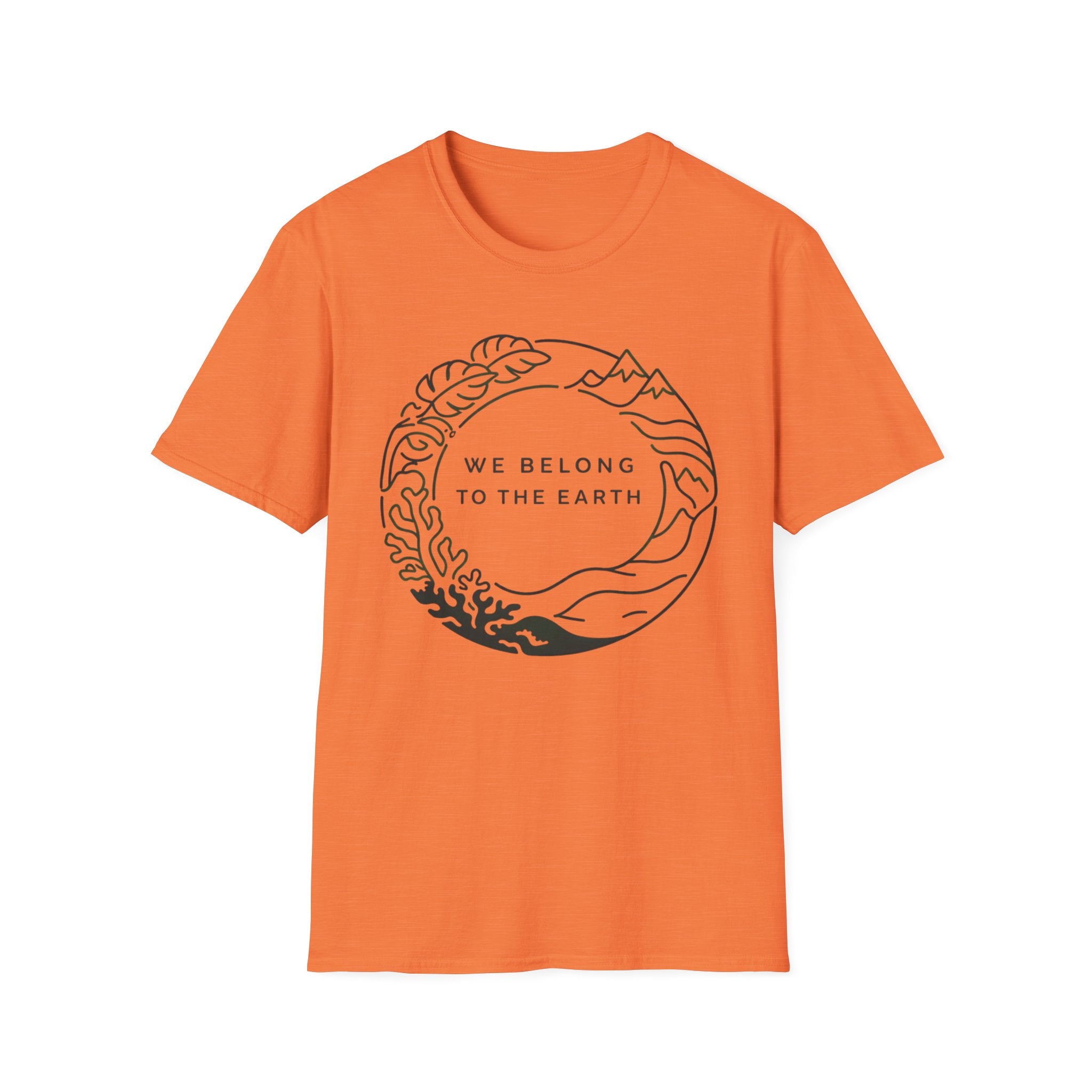 We Belong to the Earth T-Shirt