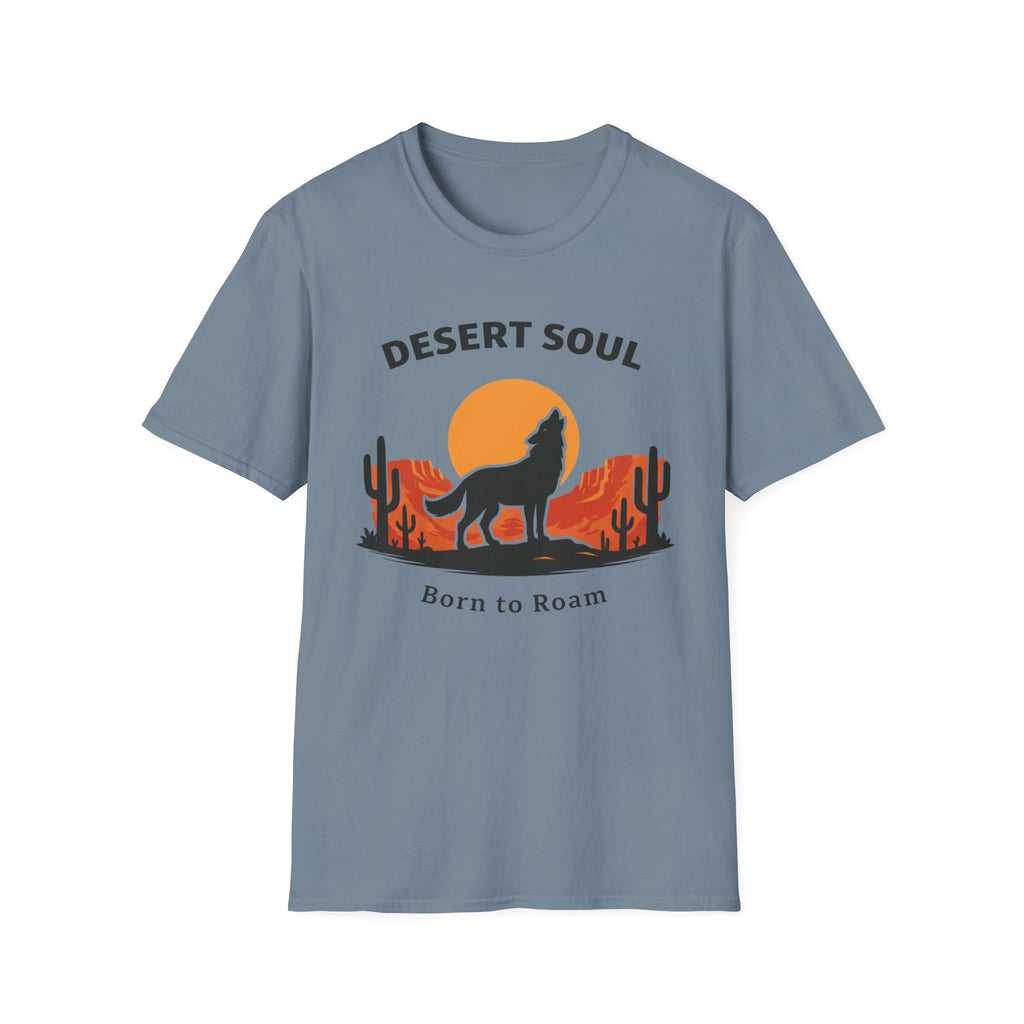 Desert Soul Born to Roam T-Shirt