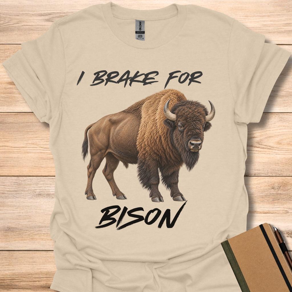 I Brake For Bison - Sand