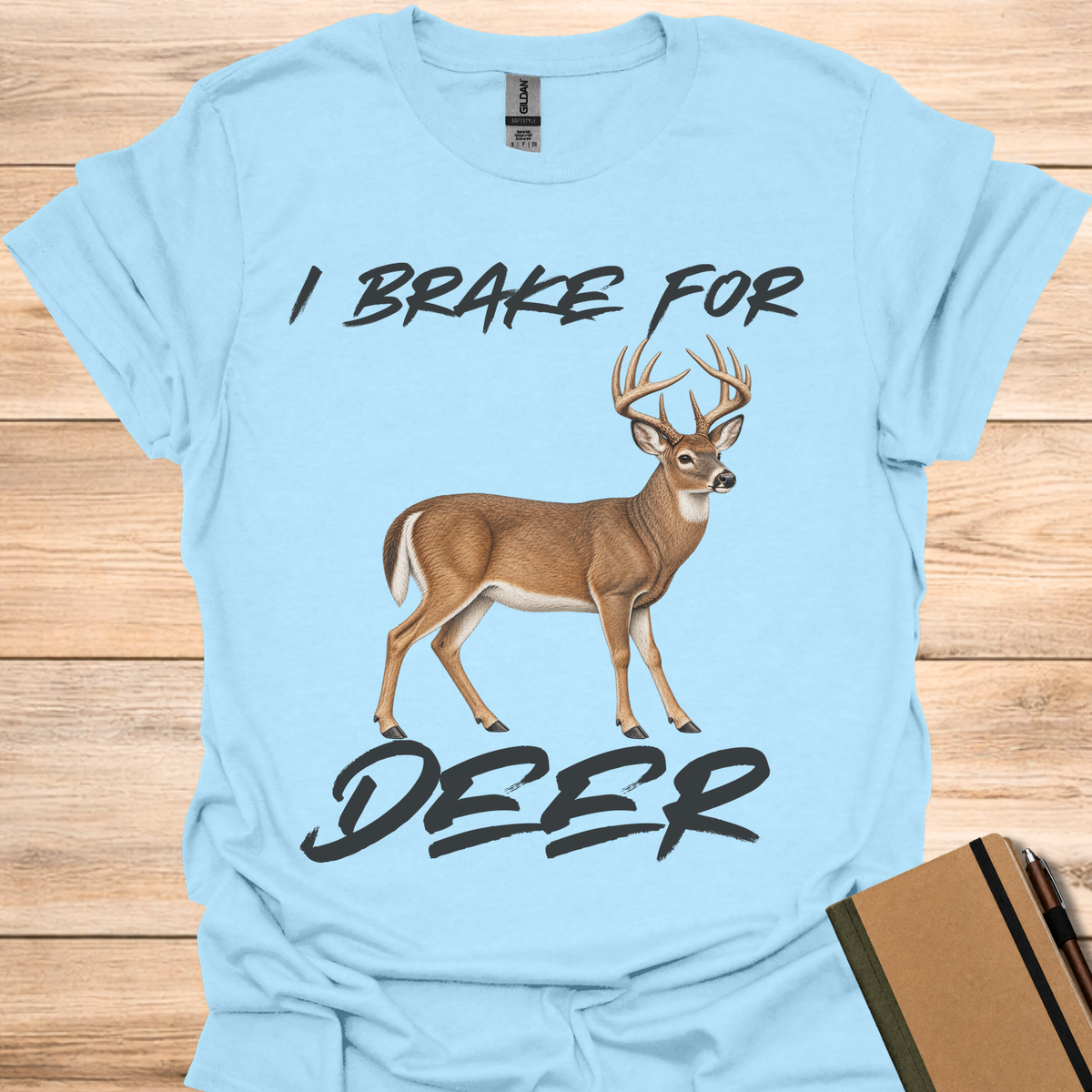 I Brake For Deer - Light Blue