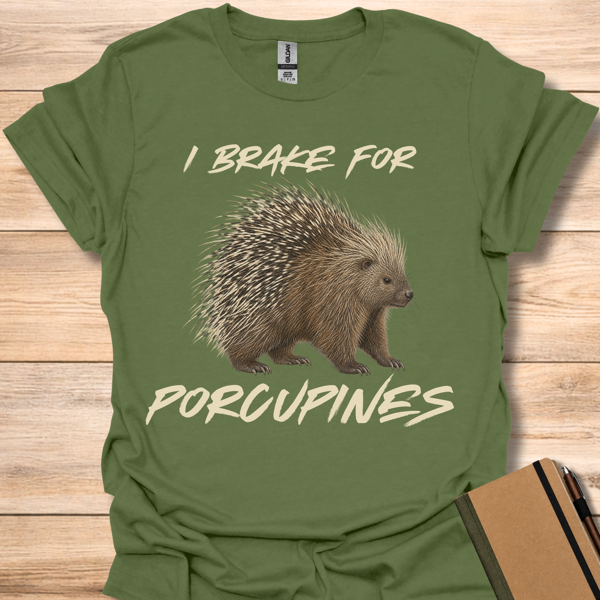 I Brake For Porcupines - Military Green