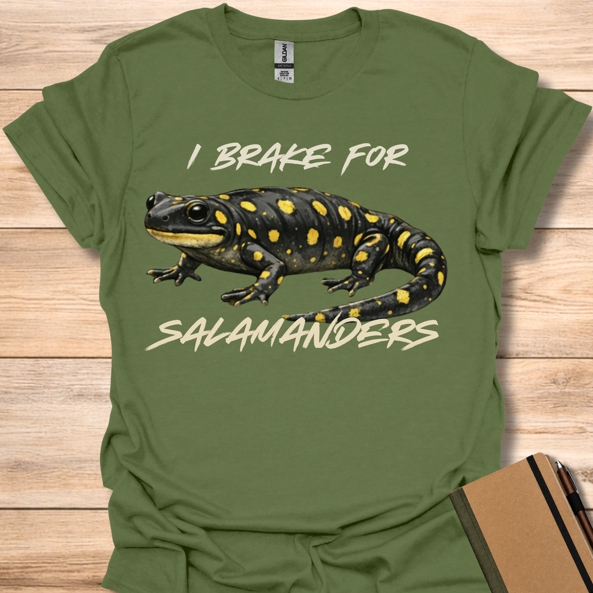 I Brake For Salamanders - Military Green