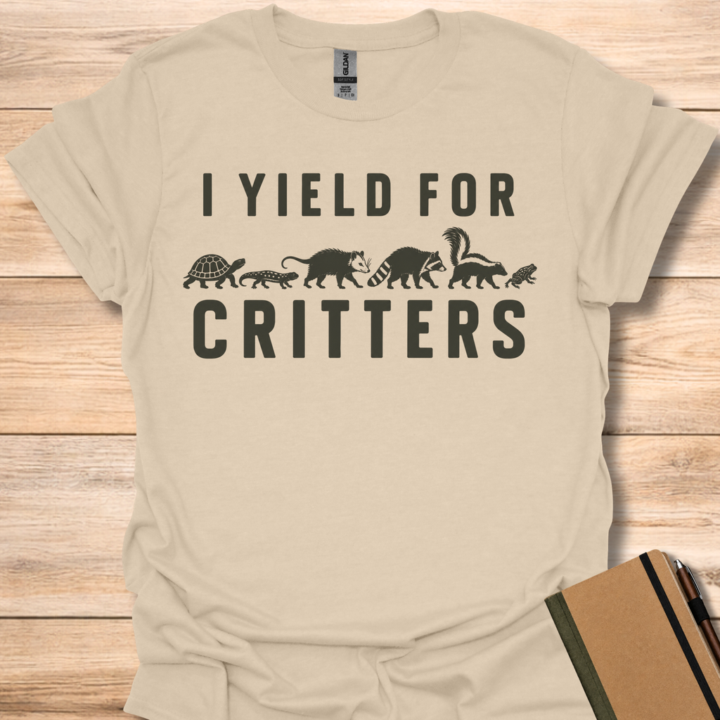 I Yield For Critters - Sand