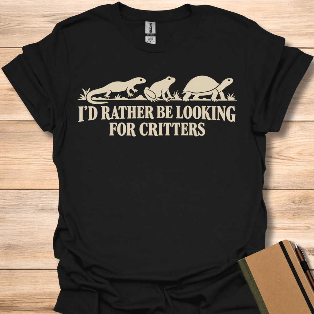 I'd Rather Be Looking For Critters - Black