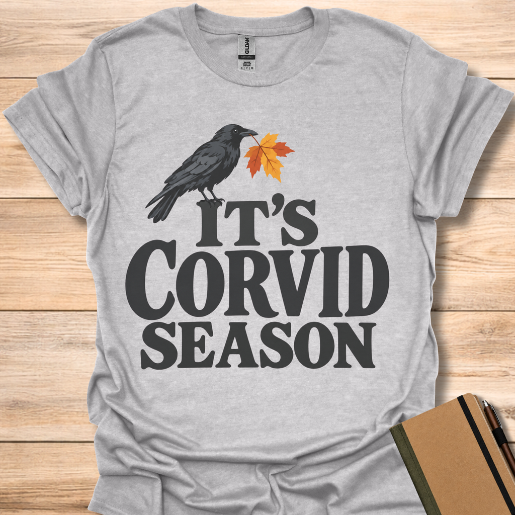 It's Corvid Season - Sport Grey