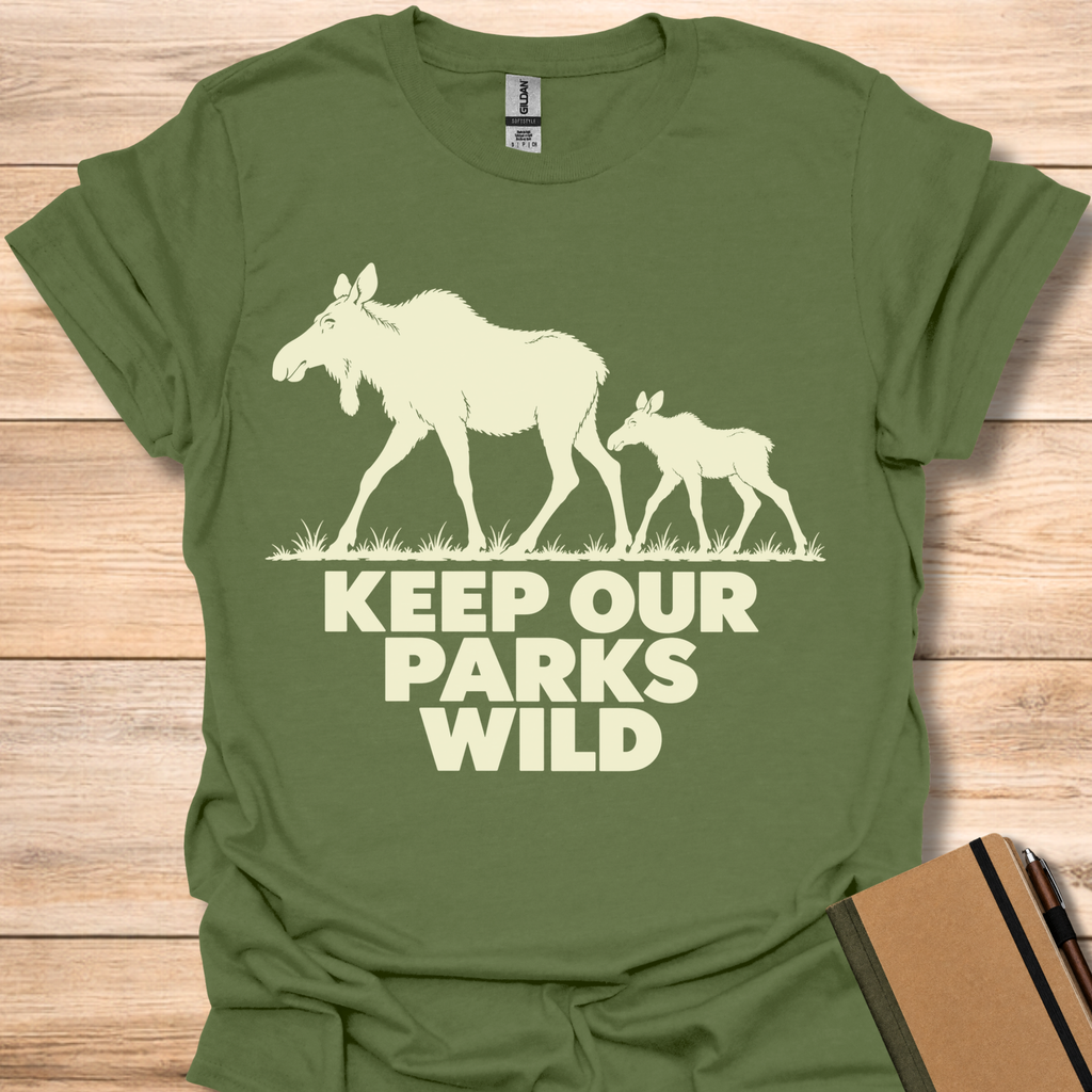 Keep Our Parks Wild Moose - Military Green