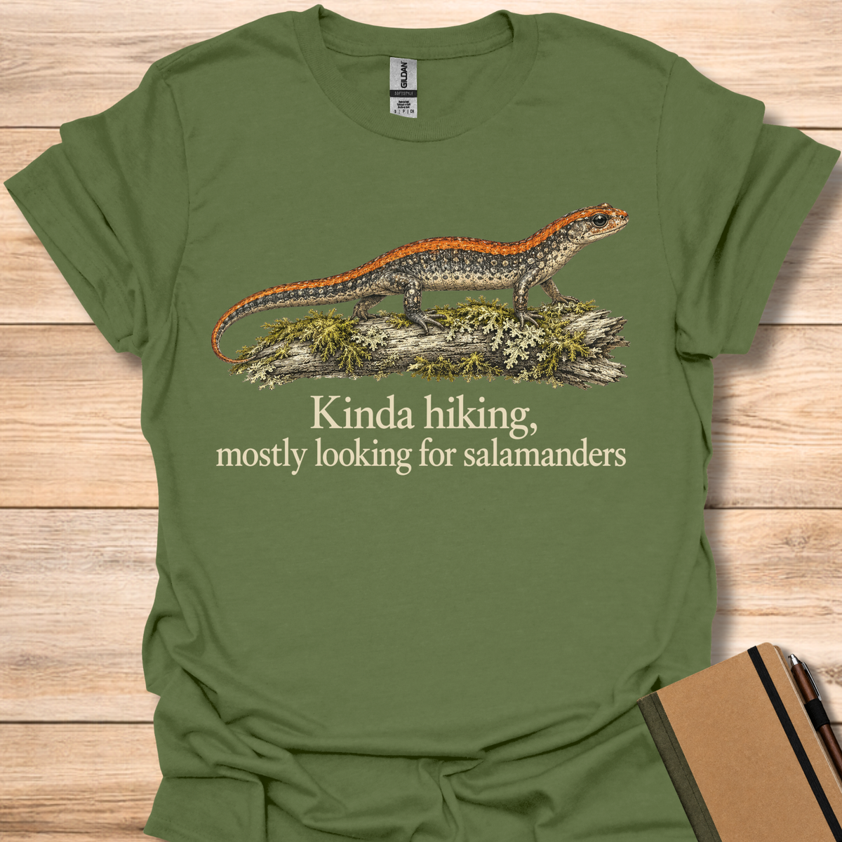 Kinda Hiking, Mostly Looking For Salamanders - Military Green