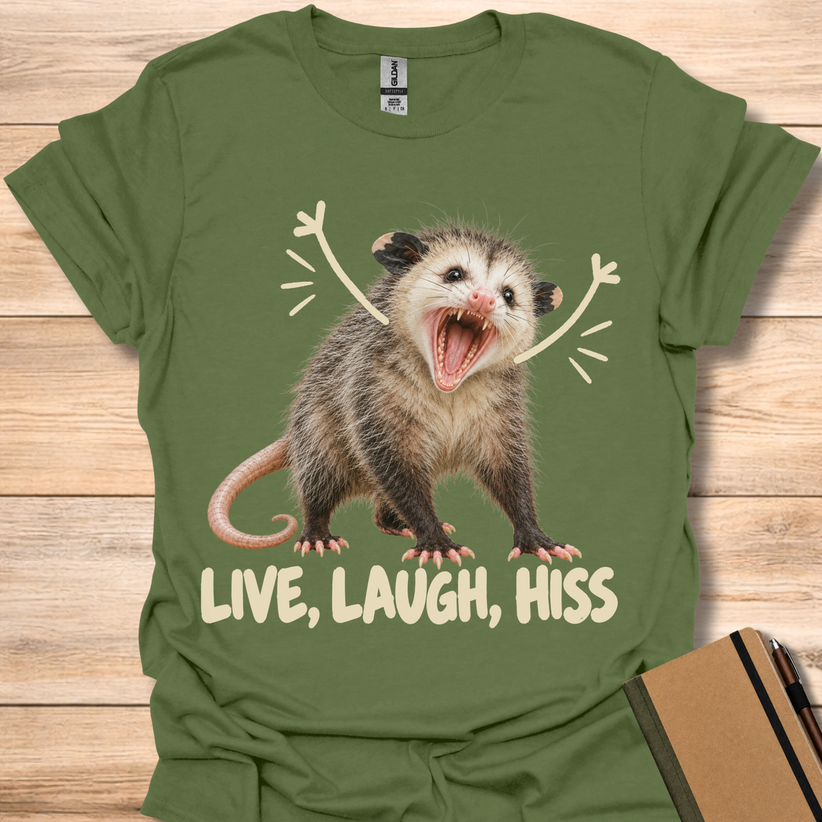 Live, Laugh, Hiss Opossum - Military Green