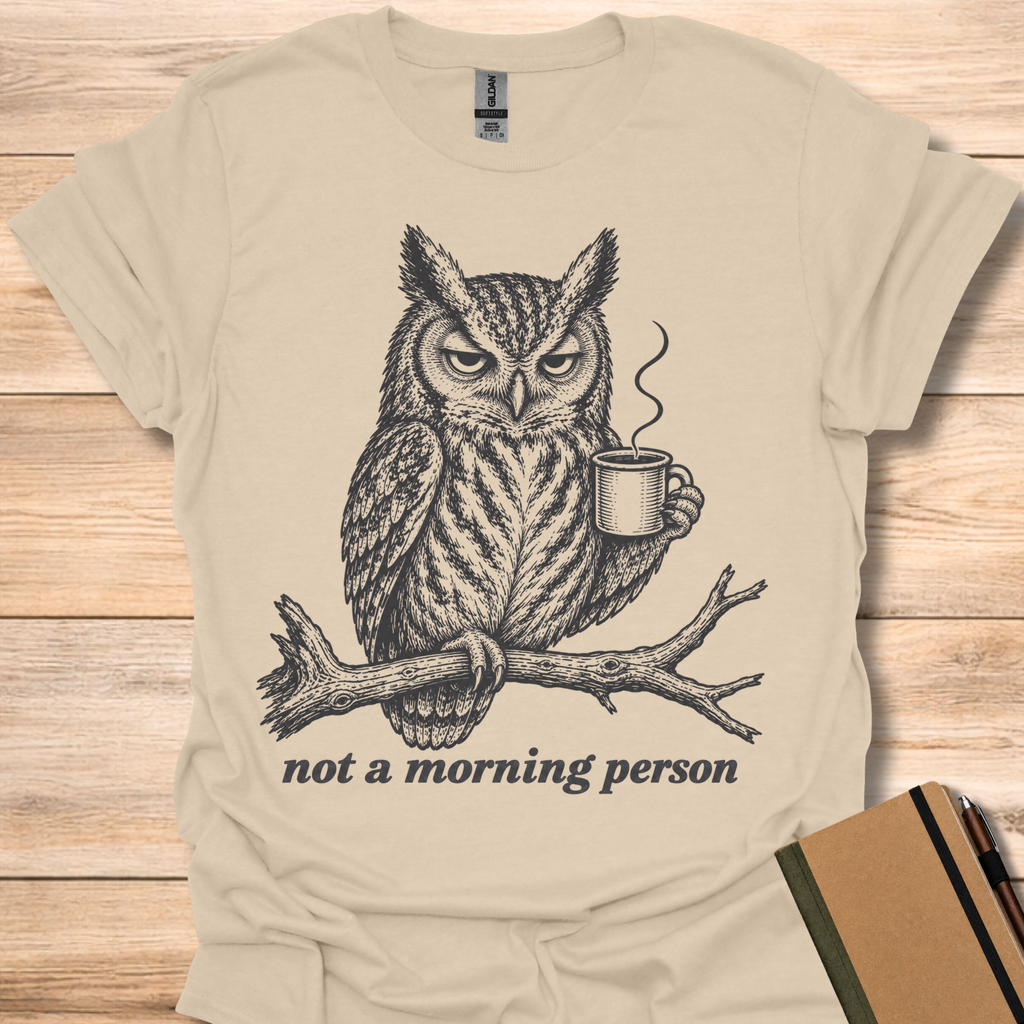 Not A Morning Person - Sand