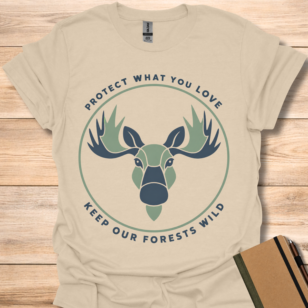 Protect What You Love Keep Our Forests Wild - Sand