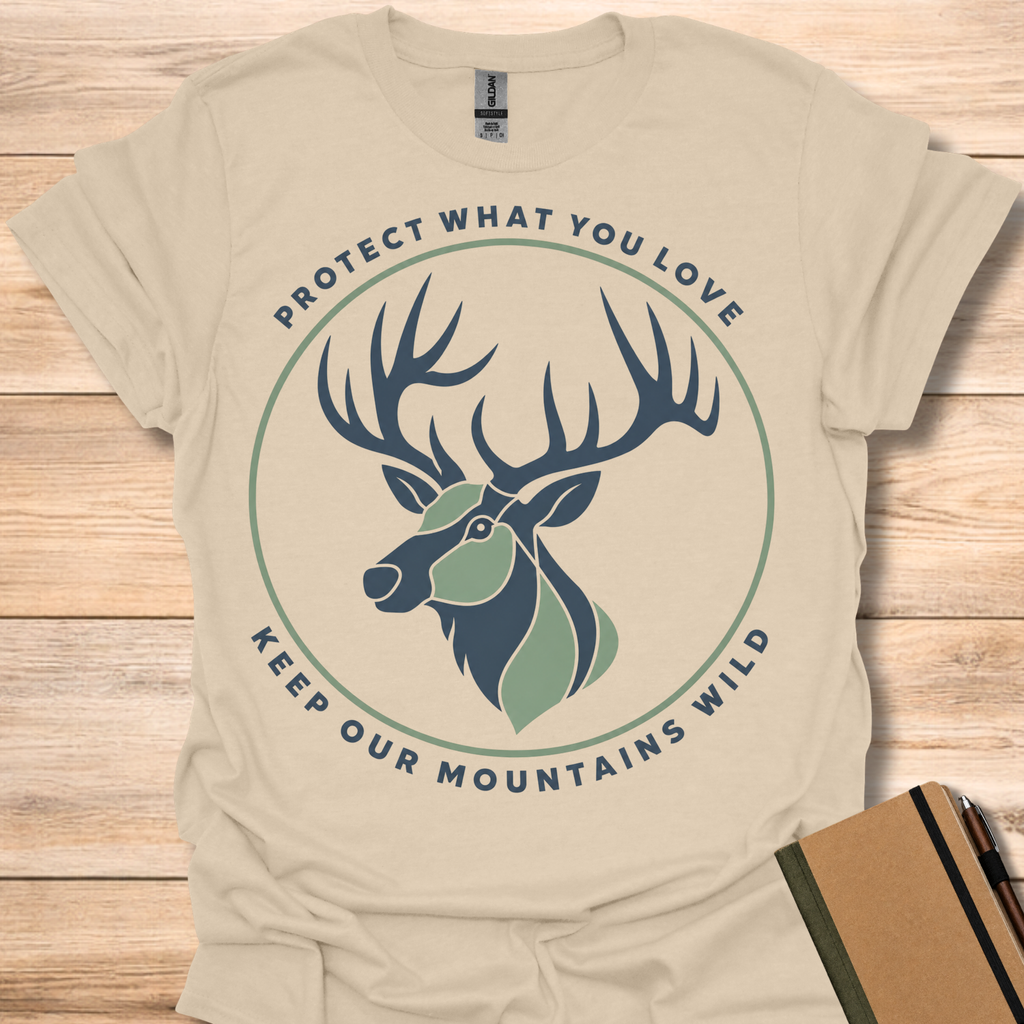 Protect What You Love Keep Our Mountains Wild - Sand