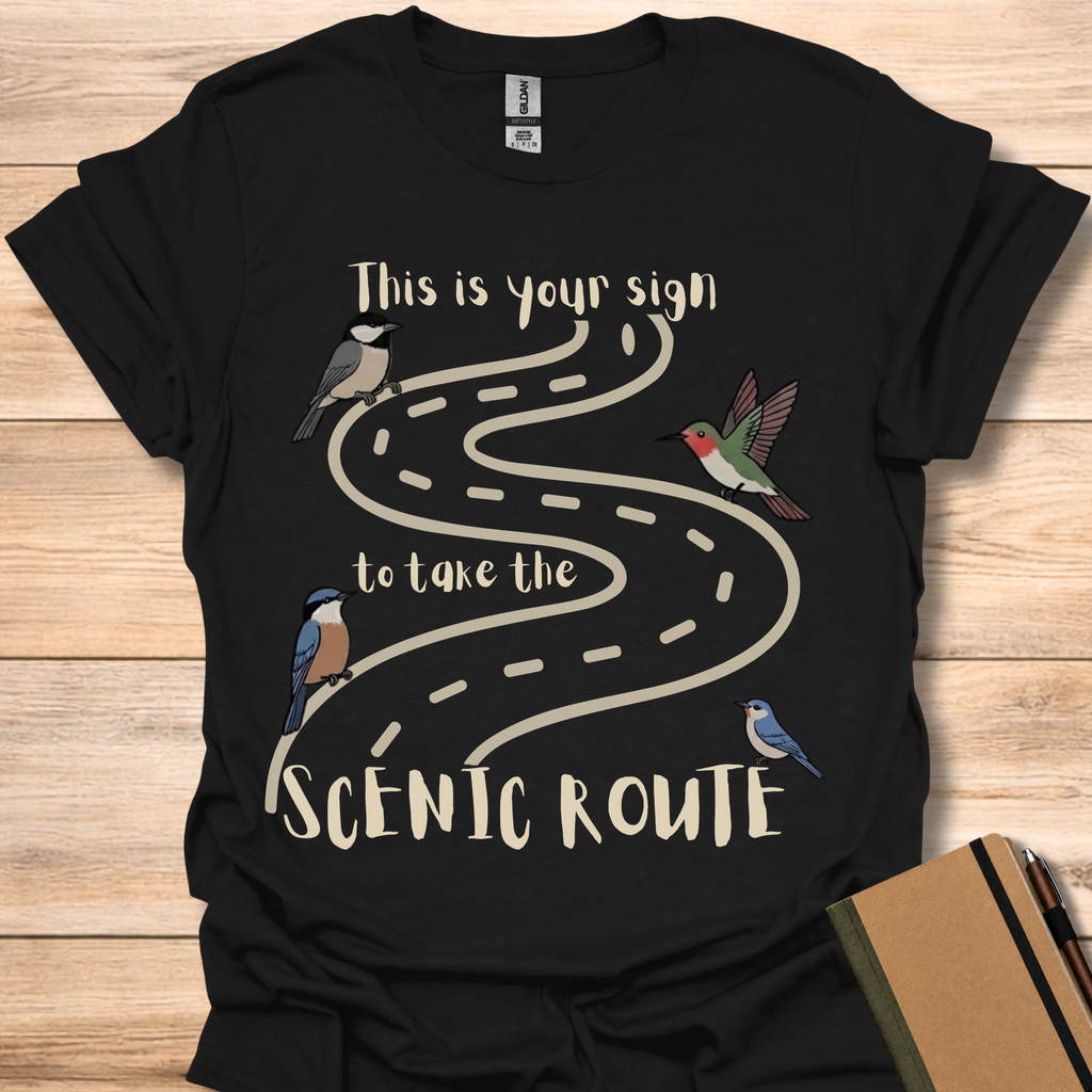 This Is Your Sign To Take The Scenic Route - Black