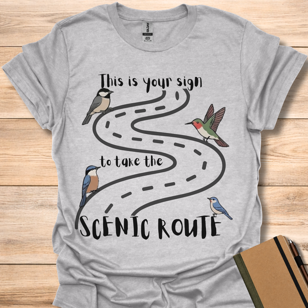 This Is Your Sign To Take The Scenic Route - Sport Grey