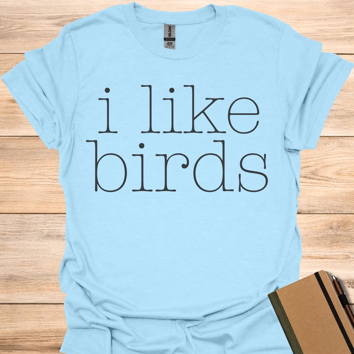 i like birds - Light Blue