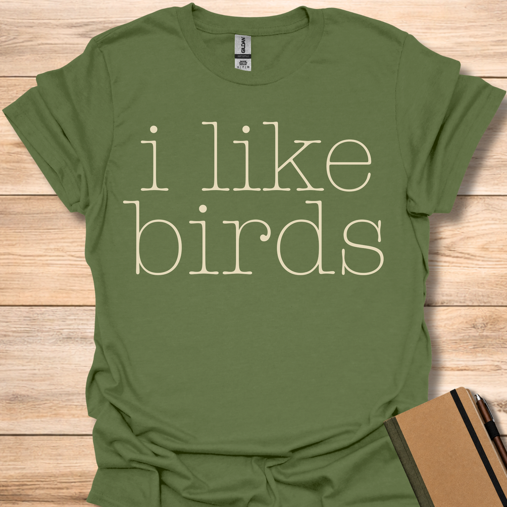 i like birds - Military Green
